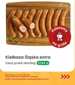 Dino Kiełbasa Śląska extra Dino oferta