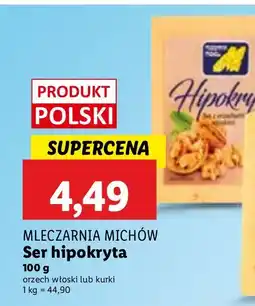 Lidl Ser Hipokryta: orzech włoski Mleczarnia Michów oferta