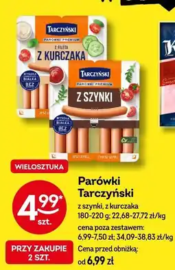 Żabka Parówki Tarczyński z szynki/z kurczaka oferta