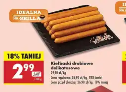 Biedronka Kiełbaski drobiowe delikatesowe oferta