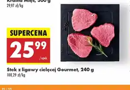 Biedronka Stek z ligawy cielęcej Gourmet oferta