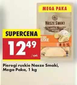Biedronka Pierogi ruskie Nasze Smaki oferta