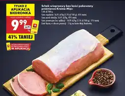 Biedronka Schab wieprzowy bez kości pakowany próżniowo Kraina Mięs oferta