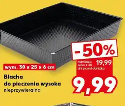 Kaufland Blacha do pieczenia wysoka nieprzywieralna oferta