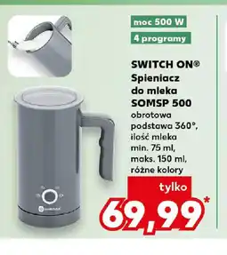 Kaufland Spieniacz do mleka Switch On SOMSP 500 oferta