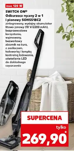 Kaufland Odkurzacz ręczny 2 w 1 i pionowy SOHSS18C2 Switch On oferta