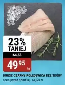 bi1 Dorsz czarny polędwica bez skóry oferta