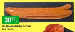 bi1 Kiełbasa głogowska z szynki oferta