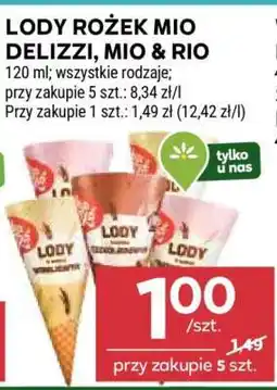 Stokrotka Market Lody rożek Mio Delizzi, Mio & Rio oferta