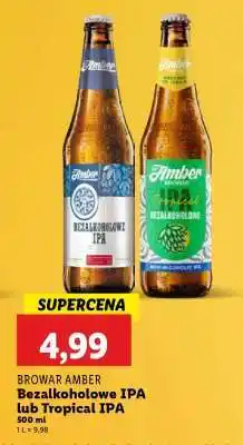 Lidl Browar Amber Bezalkoholowe IPA lub Tropical IPA oferta