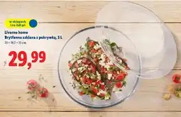 Lidl Brytfanna szklana z pokrywką Livarno Home oferta