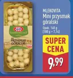 ALDI Mini Przysmak Góralski Mlekovita oferta