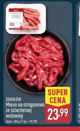 ALDI Mięso na strogonowa ze szlachetnej wołowiny Sokołów oferta