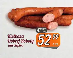 Społem Szczecin Kiełbasa Dobrej Roboty oferta