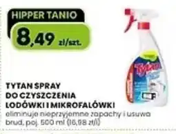 Hipper.pl Tytan Spray do czyszczenia lodówki i mikrofalówki oferta