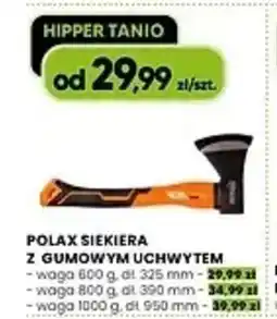 Hipper.pl Siekiera Polax z gumowym uchwytem oferta