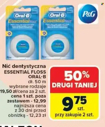 Carrefour Market Nić dentystyczna Essential Floss Oral-B oferta