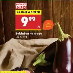Biedronka bakłażan Na wage oferta