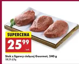 Biedronka Stek z ligawy cielęcej Gourmet 240 g oferta