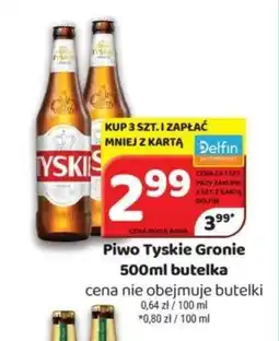 Delfin Piwo Tyskie Gronie oferta