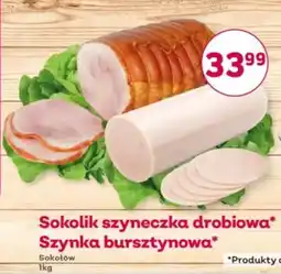 Bliski Sokolik szyneczka drobiowa Szynka bursztynowa Sokołów oferta