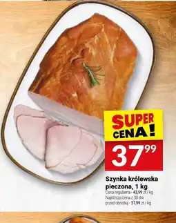 Twój Market Szynka królewska pieczona oferta