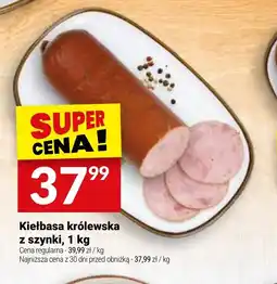 Twój Market Kiełbasa królewska z szynki oferta