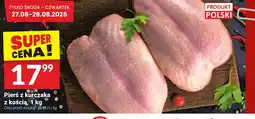 Twój Market Pierś z kurczaka z kością oferta