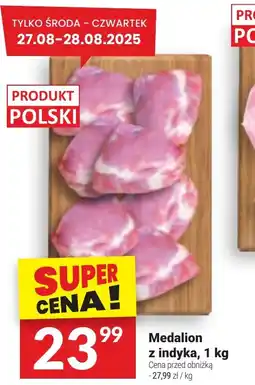 Twój Market Medalion z indyka oferta