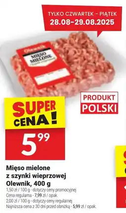 Twój Market Mięso mielone z szynki wieprzowej Olewnik oferta