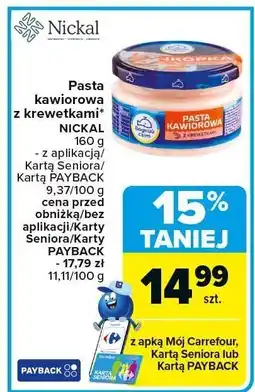 Carrefour Pasta kawiowa z krewetkami Nickal oferta