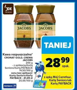 Carrefour Kawa rozpuszczalna Cronat Gold, Crema Jacobs oferta
