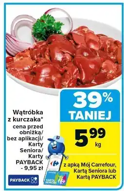 Carrefour Wątróbka z kurczaka Carrefour oferta