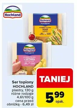 Carrefour Ser topiony Hochland oferta