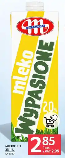 Selgros Mleko uht 2% oferta