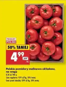 Biedronka Polskie pomidory malinowe układane na wage oferta