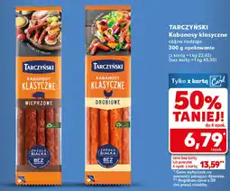 Kaufland Kabanosy Tarczynski oferta