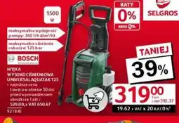 Selgros Myjka wysokociśnieniowa Universal Aquatak 125 Bosch oferta