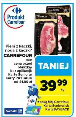 Carrefour Market Pierś z kaczki, noga z kaczki Carrefour oferta