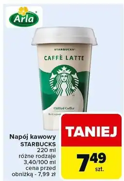 Carrefour Market Napój kawowy Caffè Latte Starbucks oferta