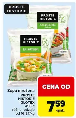 Carrefour Market Zupa mrożona różne rodzaje Proste Historie oferta