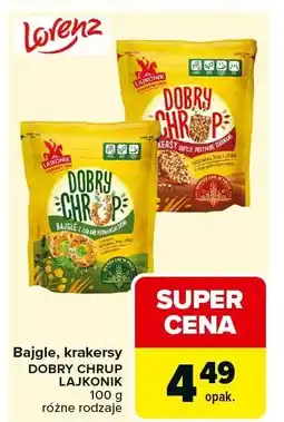 Carrefour Market Bajgle krakersy Dobry Chrrup Lajkonik oferta