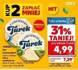 Kaufland Ser camembert naturalny (przed 2024 r) Turek Naturek oferta
