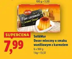 Lidl Deser mleczny o smaku waniliowym z karmelem Sol&Mar oferta
