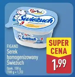 ALDI Serek homogenizowany Świeżuch FIGAND oferta
