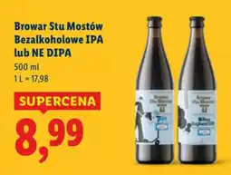 Lidl Browar Stu Mostów Bezalkoholowe IPA lub NE DIPA oferta