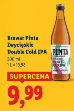 Lidl Browar Pinta Zwycięskie Double Cold IPA PINTA oferta