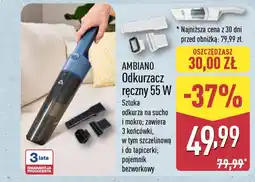ALDI Ambiano odkurzacz ręczny 55 w oferta
