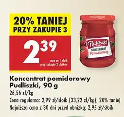 Biedronka Koncentrat pomidorowy Pudliszki oferta
