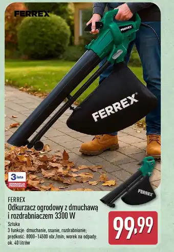 ALDI Ferrex odkurzacz ogrodowy z dmuchawą i rozdrabniaczem 3300 w oferta